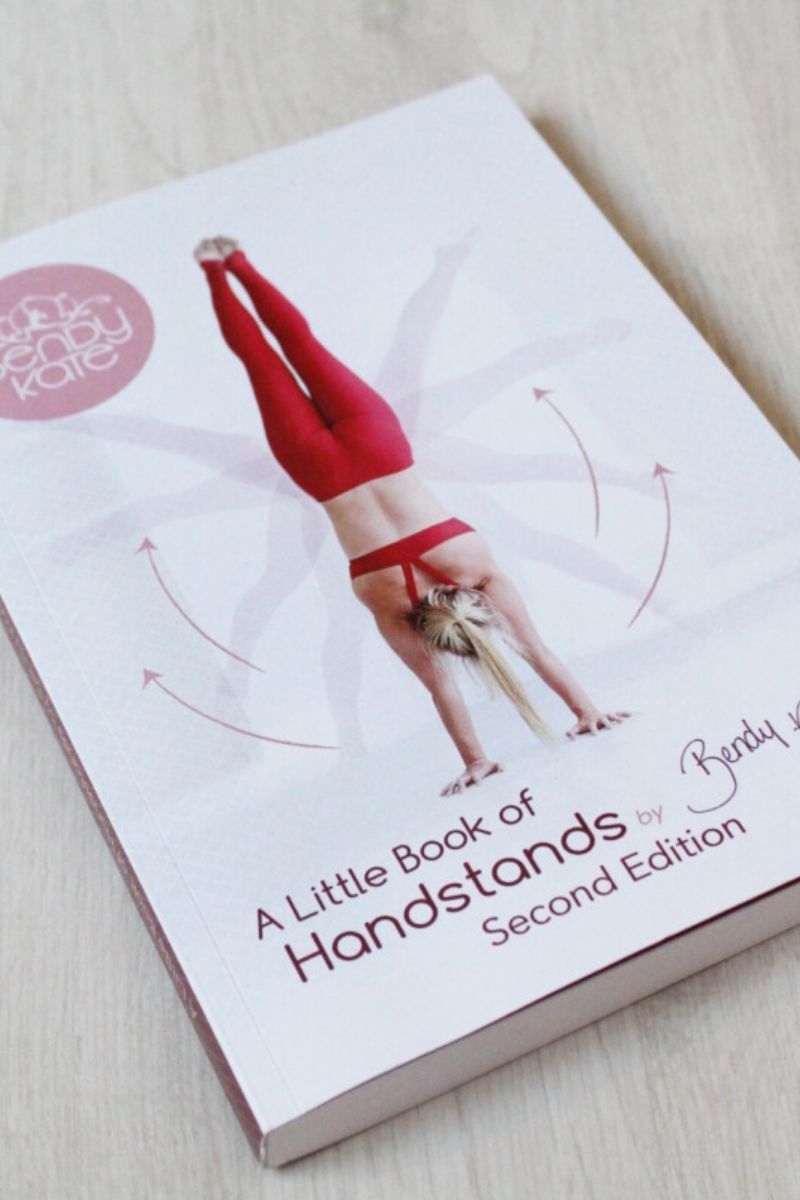 Bendy Brand A Little Book of Handstands (paperback)